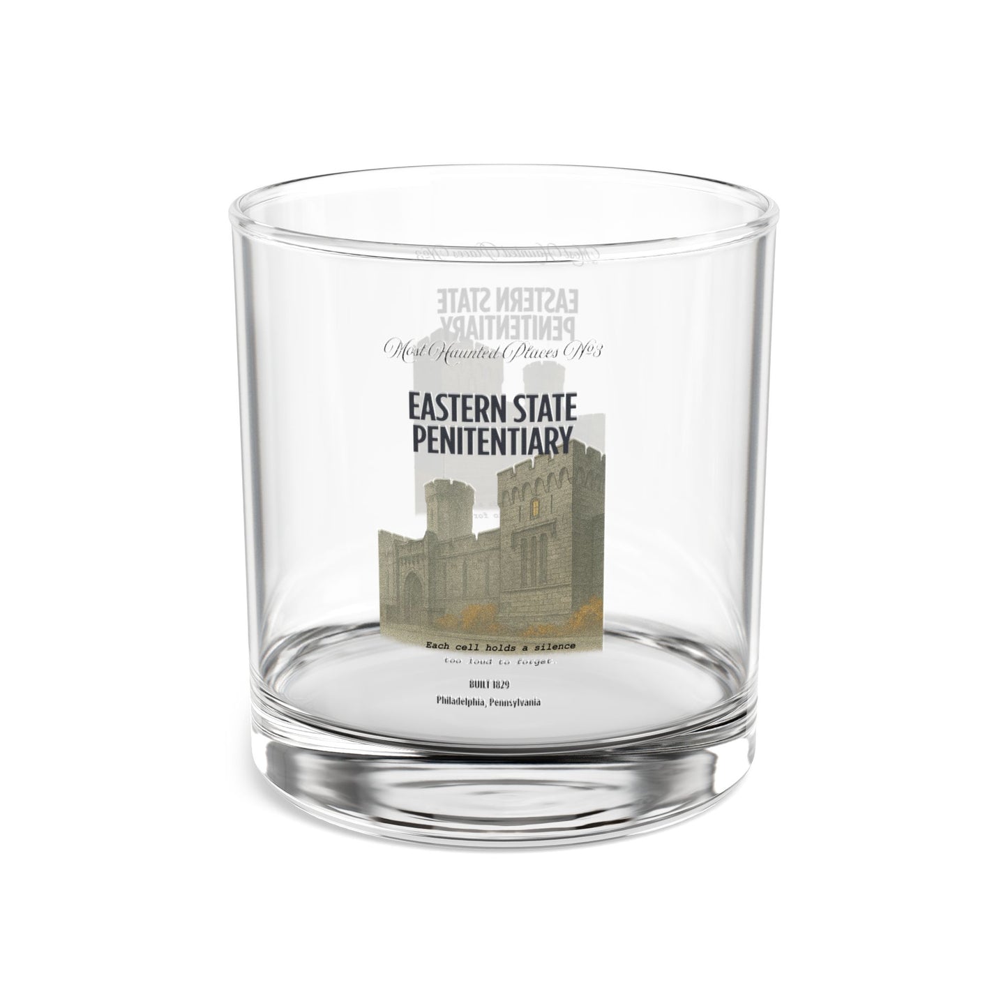 Most Haunted Places Collection- Eastern State Penitentiary -Custom Rocks Glass, 10oz -