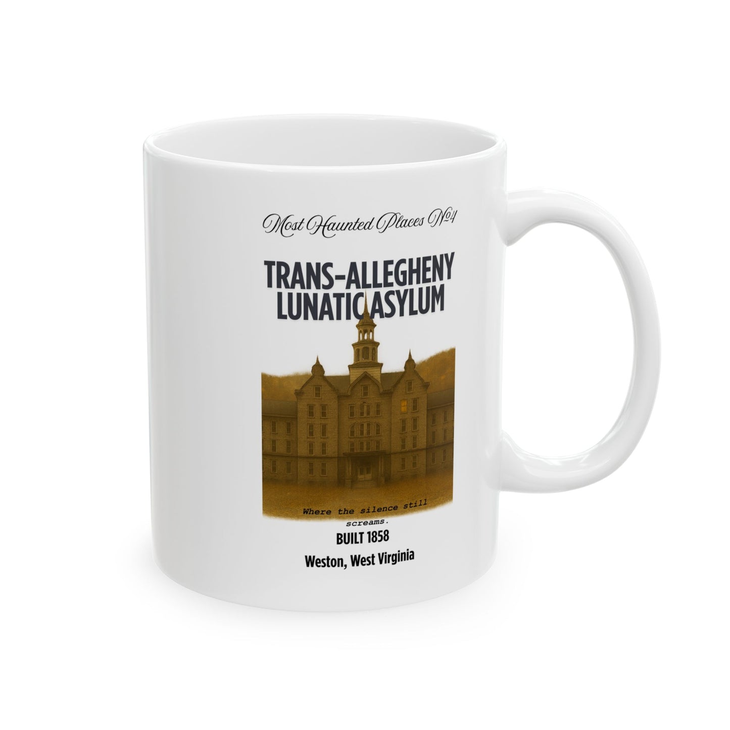Ceramic Mug - Most Haunted Places Collection - Trans-Allegheny Lunatic Asylum