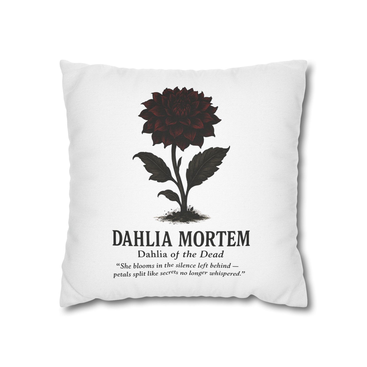 Cursed Botanicals Gothic Floral Pillowcase - Dahlia Mortem Decor, Home Throw Pillow, Halloween Gift, Bohemian Bedroom Accent, Dark Floral