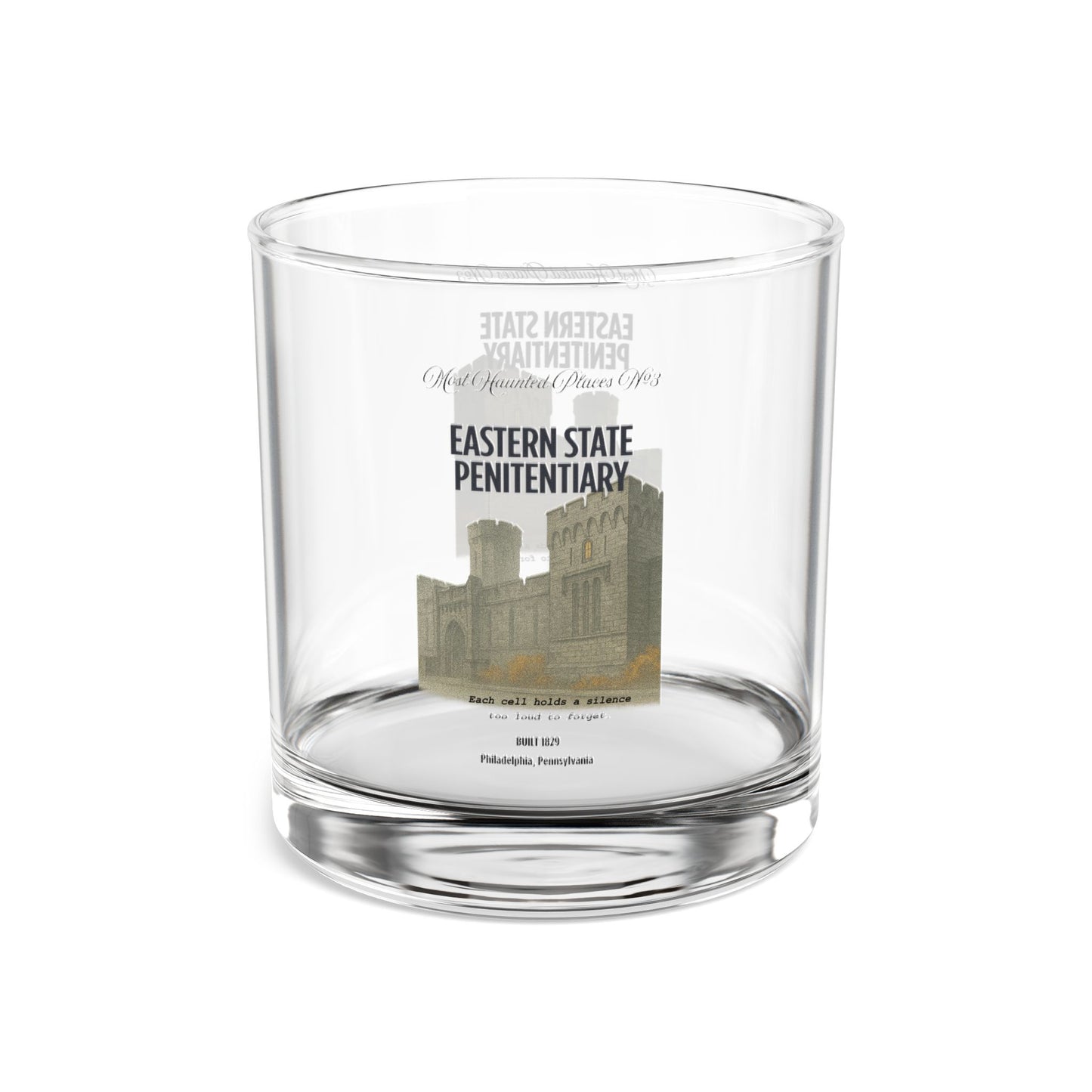 Most Haunted Places Collection- Eastern State Penitentiary -Custom Rocks Glass, 10oz -