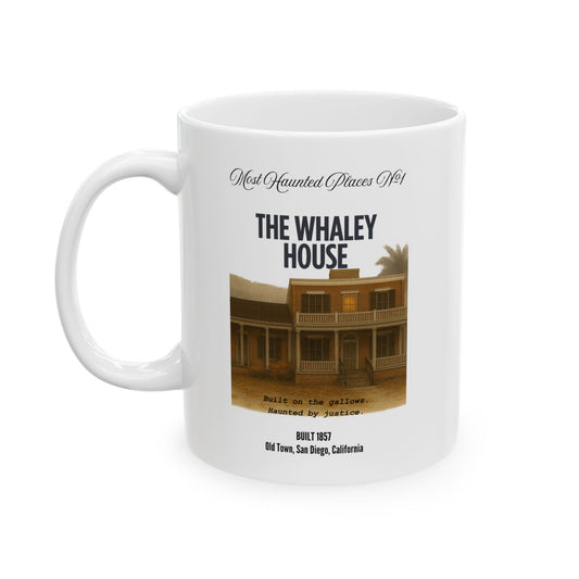 Ceramic Mug - Most Haunted Places Collection - The Whaley House
