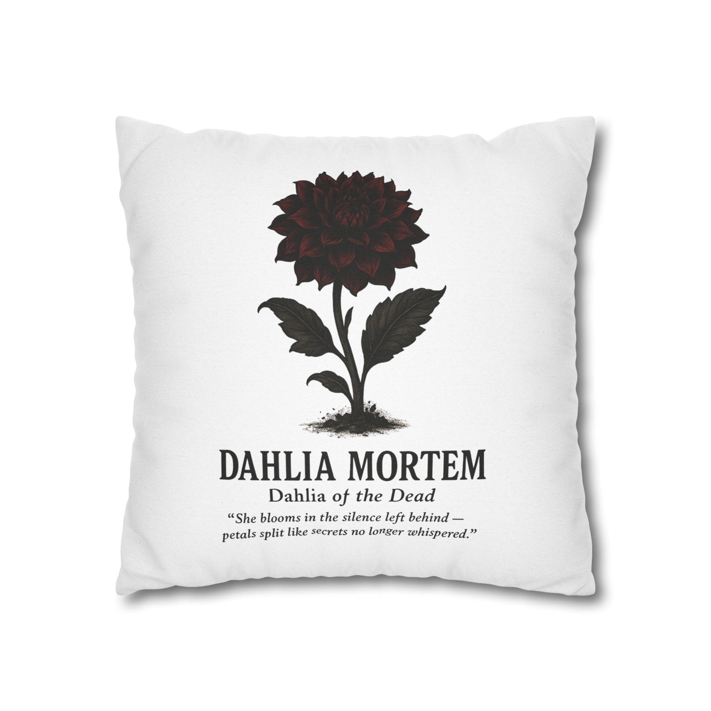 Cursed Botanicals Gothic Floral Pillowcase - Dahlia Mortem Decor, Home Throw Pillow, Halloween Gift, Bohemian Bedroom Accent, Dark Floral