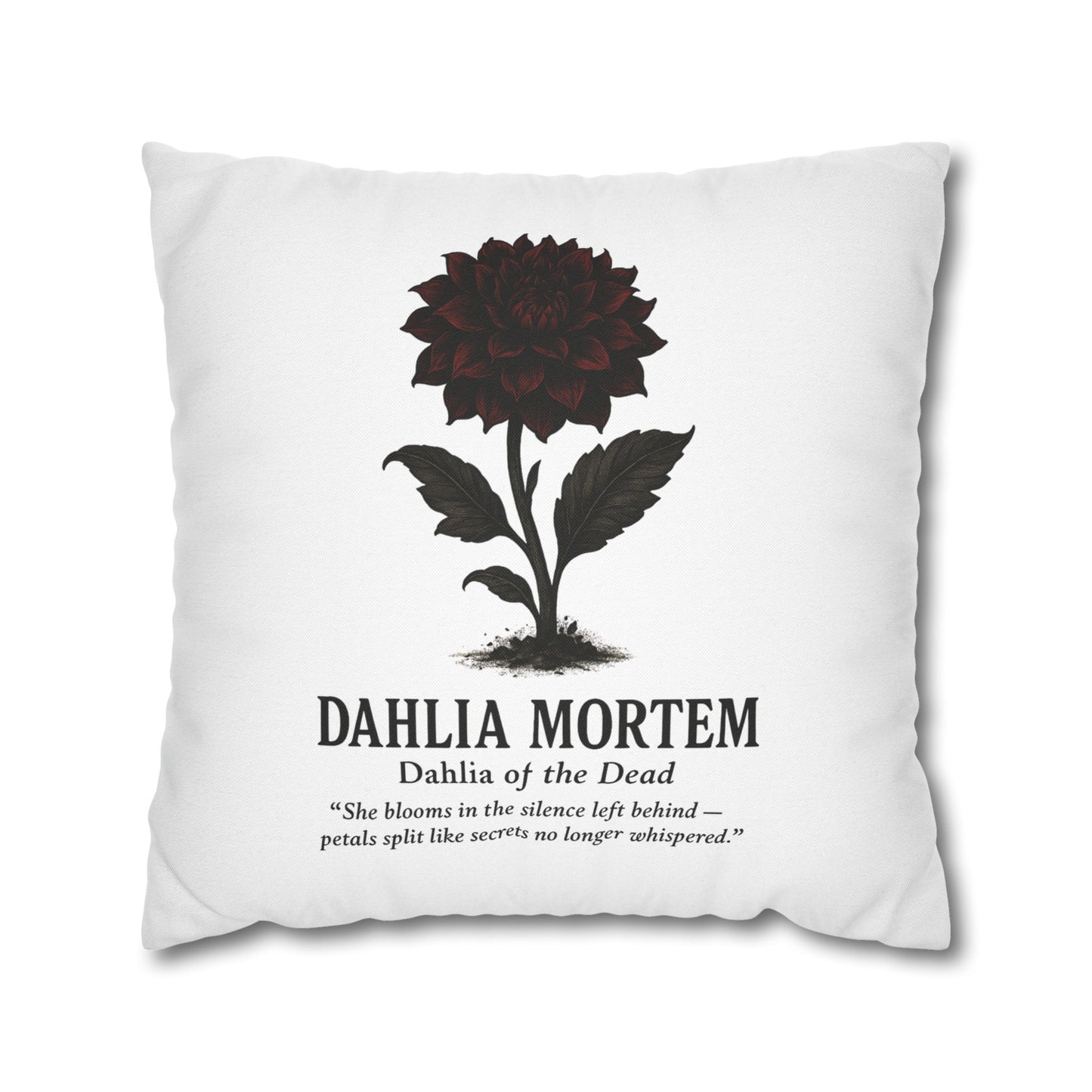 Cursed Botanicals Gothic Floral Pillowcase - Dahlia Mortem Decor, Home Throw Pillow, Halloween Gift, Bohemian Bedroom Accent, Dark Floral