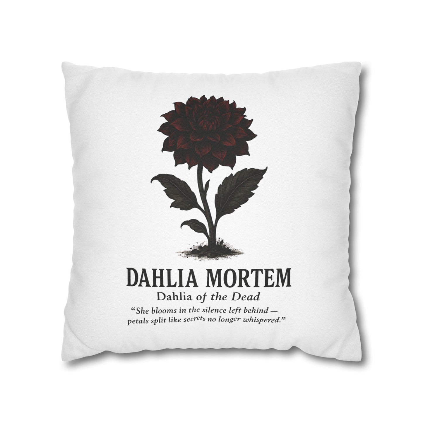 Cursed Botanicals Gothic Floral Pillowcase - Dahlia Mortem Decor, Home Throw Pillow, Halloween Gift, Bohemian Bedroom Accent, Dark Floral