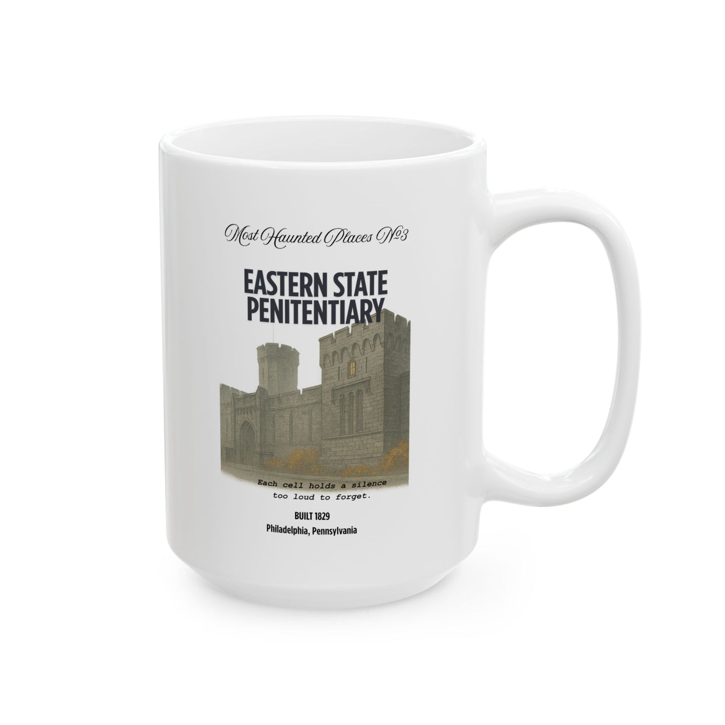 Ceramic Mug - Most Haunted Places Collection - Eastern State Penitentiary