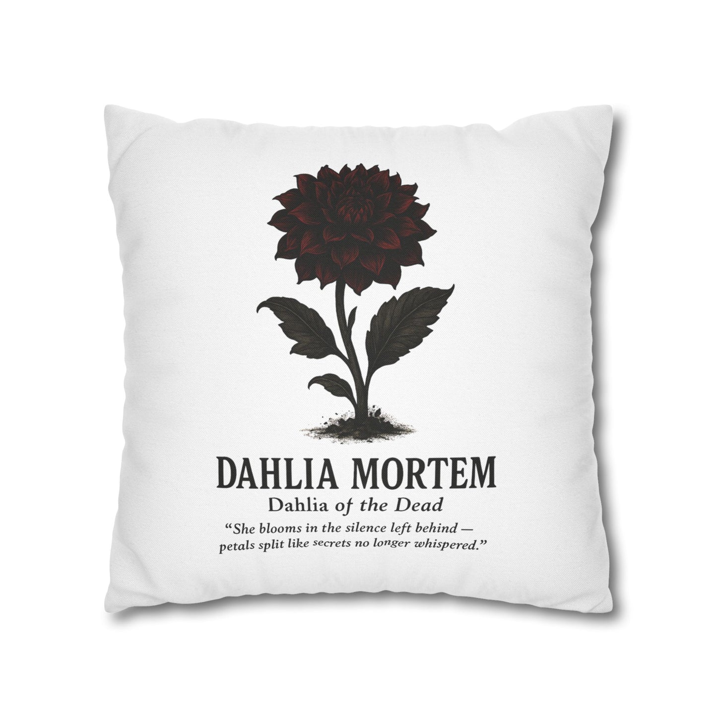 Cursed Botanicals Gothic Floral Pillowcase - Dahlia Mortem Decor, Home Throw Pillow, Halloween Gift, Bohemian Bedroom Accent, Dark Floral