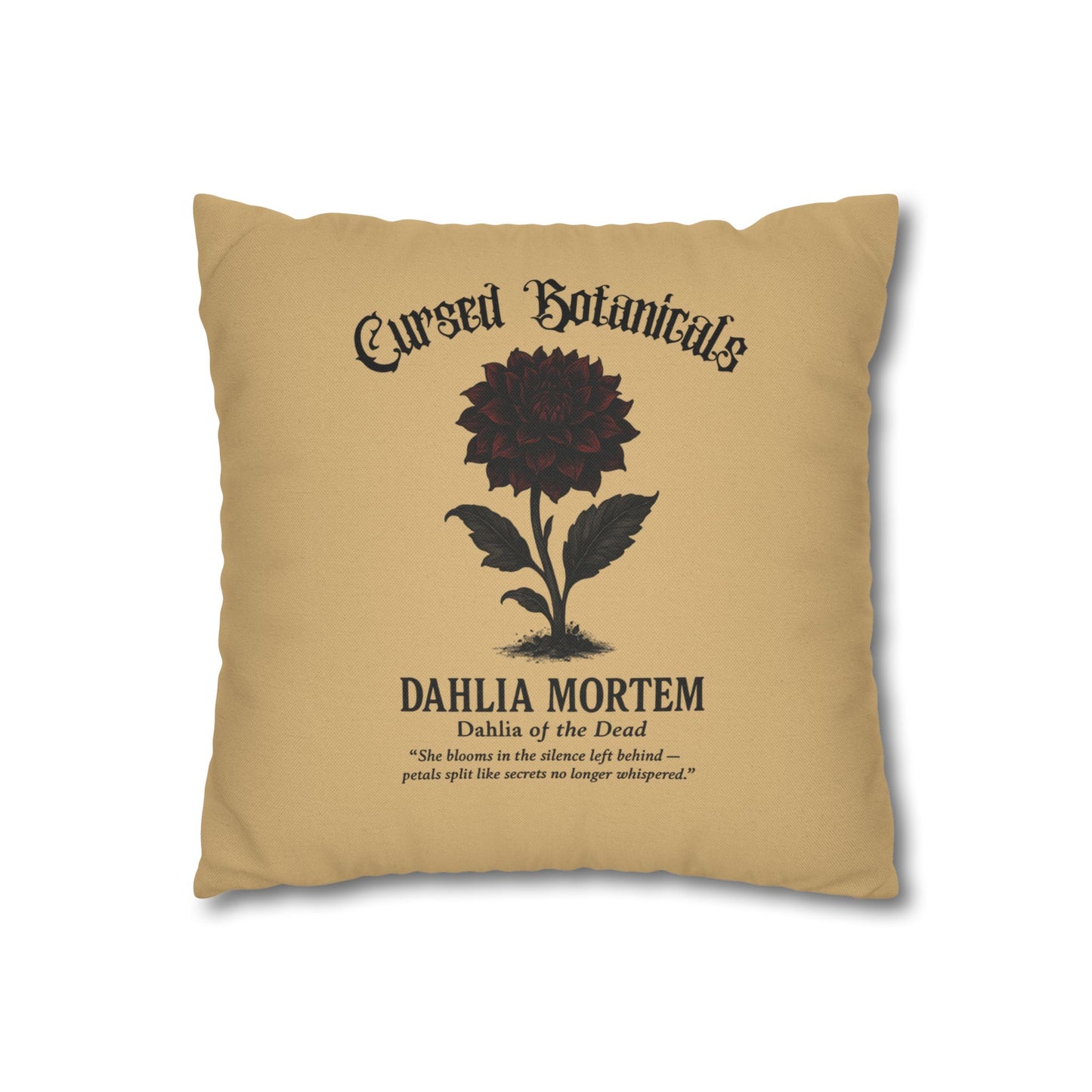 Square Pillowcase, Cursed Botanicals- Dahlia, Spooky Fall Autumn Aesthetic Eerie Design