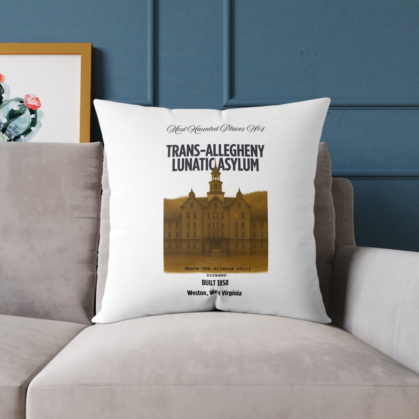 Canvas Pillow - The Most Haunted Collection Trans-Allegheny Lunatic Asylum - Rustic Home Decor Accent