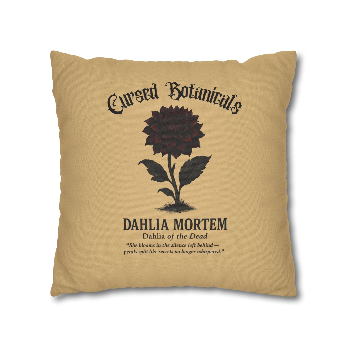 Square Pillowcase, Cursed Botanicals- Dahlia, Spooky Fall Autumn Aesthetic Eerie Design