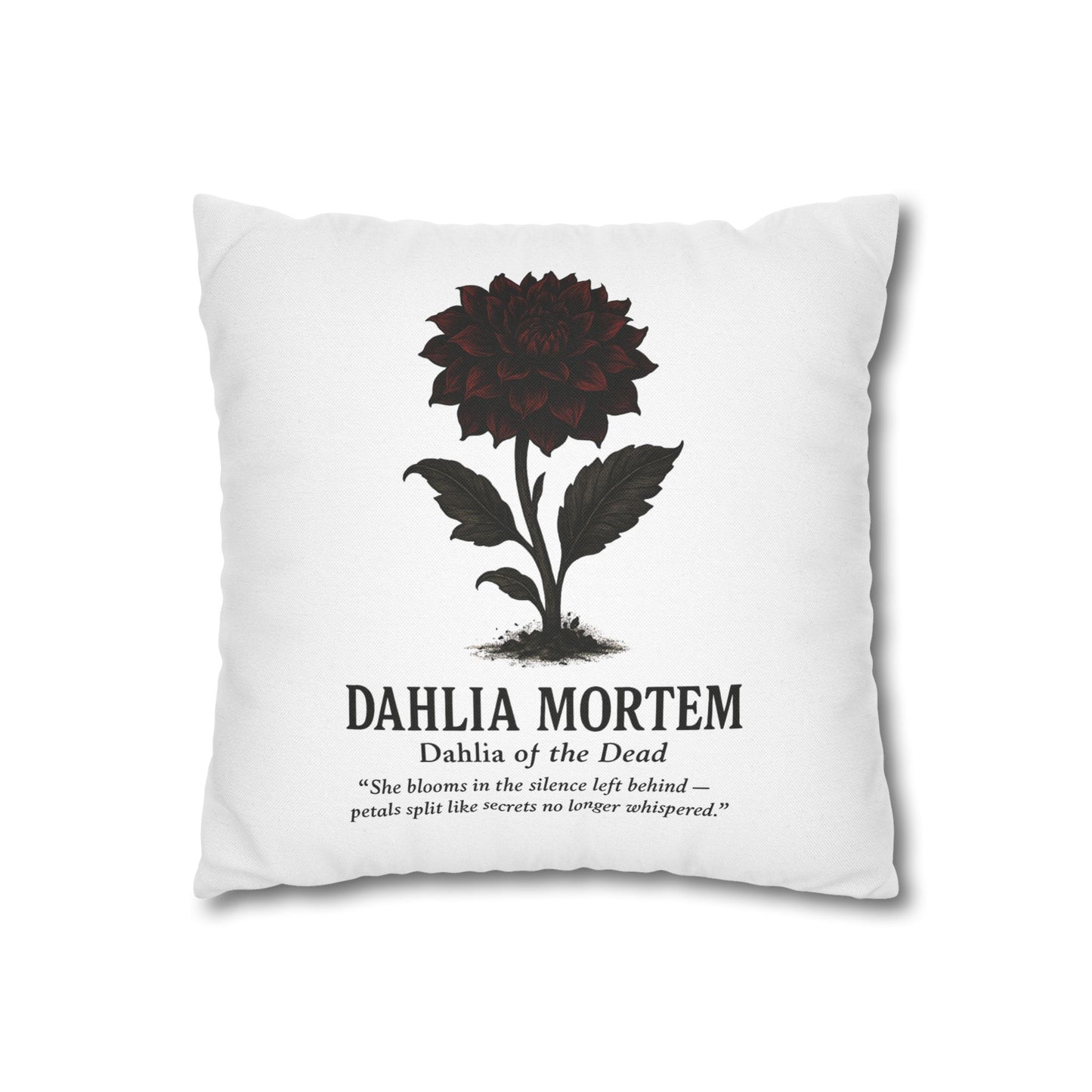 Cursed Botanicals Gothic Floral Pillowcase - Dahlia Mortem Decor, Home Throw Pillow, Halloween Gift, Bohemian Bedroom Accent, Dark Floral